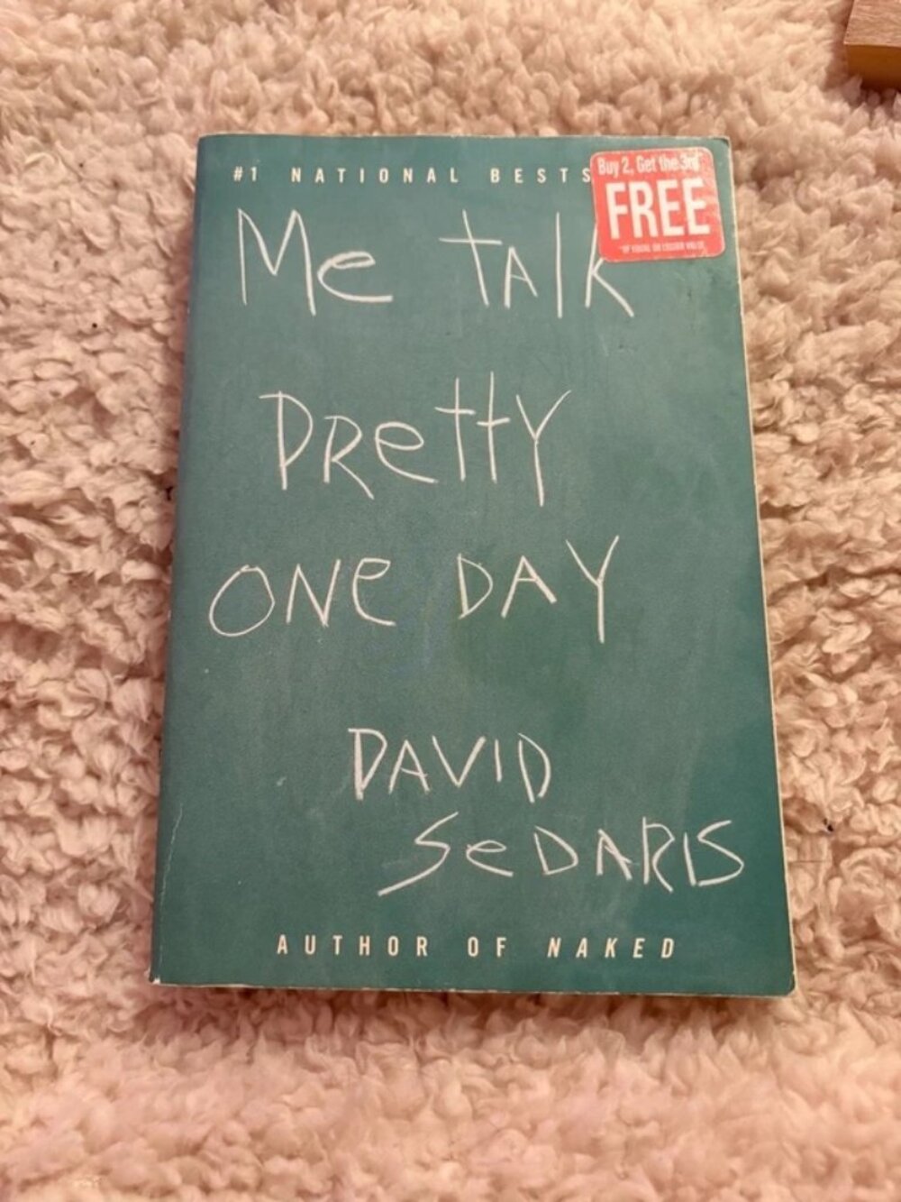 Paperback edition of Me Talk Pretty One Day by David Sedaris.